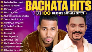BACHATA MIX LO MEJOR   ROMEO SANTOS, ZACARÍAS FERREIRA, HECTOR ACOSTA, FRANK REYES