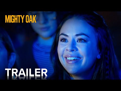 MIGHTY OAK | Official Trailer