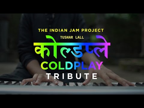 Fix You - Coldplay (Indian Version) | Tushar Lall (TIJP) ft. Tajinder Singh
