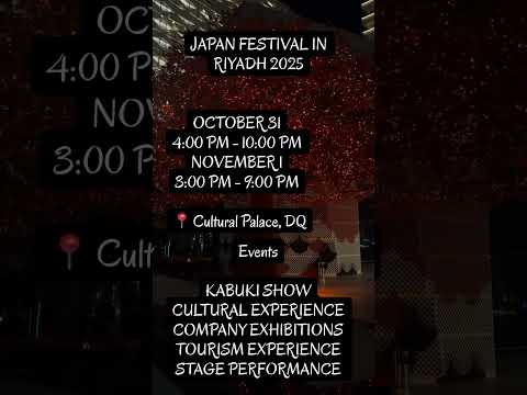 Japan festival in Riyadh 2025 #riyadh #bigbossmalayalamseason7 #japan #culturalprogramme