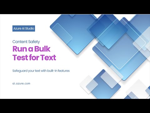 Azure AI Content Safety Run a Bulk Test for Text