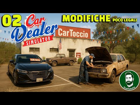 INIZIANO I MAGHEGGI IN OFFICINA - Car Dealer Simulator - Gameplay ITA - 02