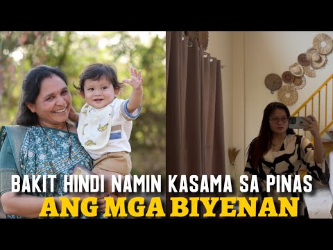 BAKIT HINDI NAMIN KASAMA SA PINAS ANG MGA BIYENAN KO SA PAG-UWI NAMIN! ITO ANG DAHILAN