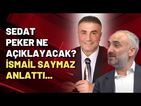 Sedat Peker 'çok eğleneceğiz' dedi peki ne açıklayacak? İsmail Saymaz detayları anlattı...