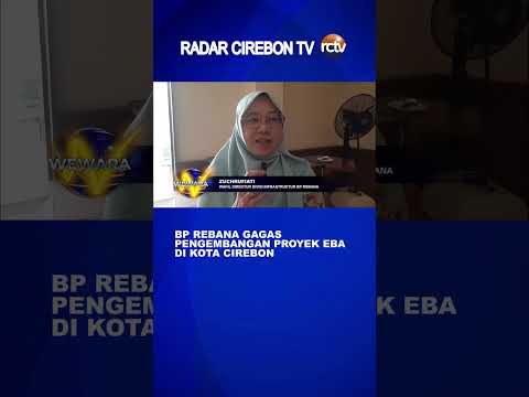 BP Rebana Gagas Pengembangan Proyek EBA di Kota Cirebon