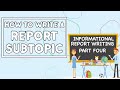 Crafting Effective Report Subtopics