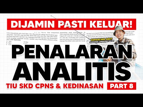 SOAL TIU CPNS DAN KEDINASAN 2025 PENALARAN ANALITIS