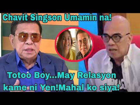 EKCLUSIBO!CHAVIT SINGSON ISINAPUBLIKO na ang LIHIM na RELASYON nila ni Yen SANTOS