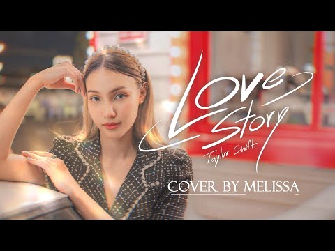 Taylor Swift - Love Story (cover) | Melissa♥
