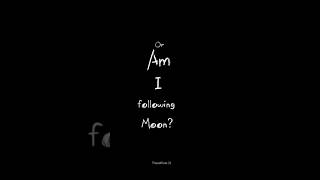 Am following the moon🫠💜#ytshorts#youtubeshorts#shorts#tamilsong#music#love#shortsfeed