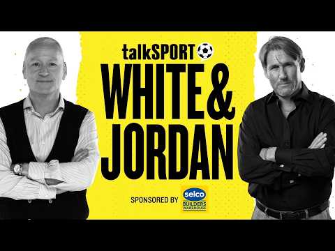 🚨White &amp; Jordan with Martin Keown LIVE on talkSPORT | 28-Sep-26