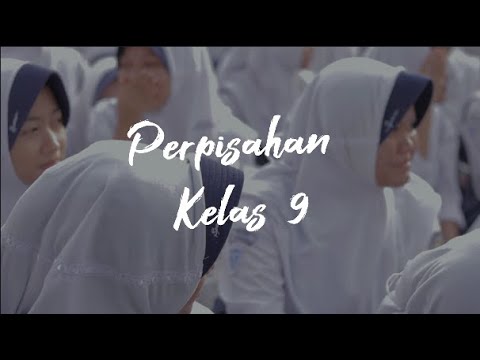 Perpisahan Kelas 9 Th 2025