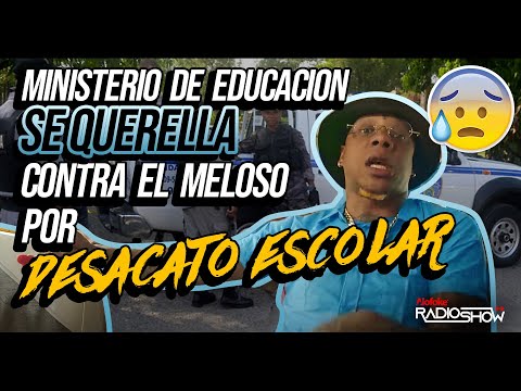 MINISTERIO DE EDUCACION SE QUERELLA CONTRA "YOMEL EL MELOSO" POR DESACATO ESCOLAR!!!