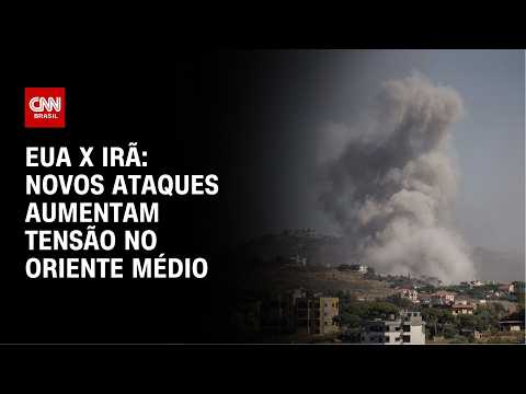 EUA e Irã intensificam ataques e ameaçam escalada no Oriente Médio | AGORA CNN