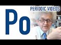 Polonium - Periodic Table of Videos