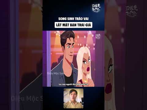 Song sinh tráo vai lật mặt bạn trai giả | #shorts #dieumocson #reviewphim #reviewhoathinh