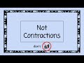 Exploring Contractions with 'Not'