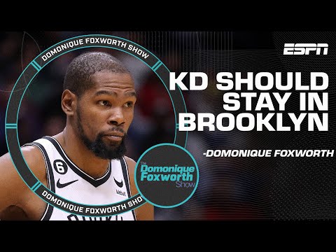 The worst of Brooklyn is behind Kevin Durant; it's time to build - Dom | The Domonique Foxworth Show video clip