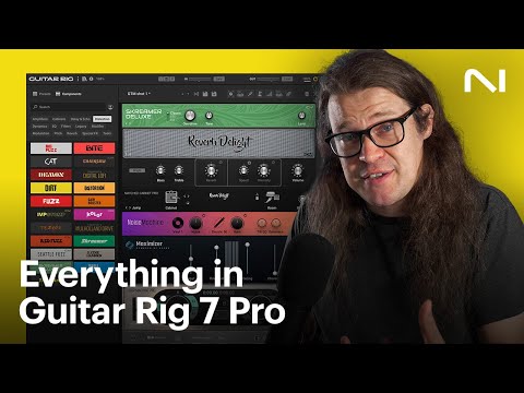 How to use everything in Guitar Rig 7 Pro | Native Instruments