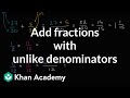 Mastering Addition of Fractions with Unlike Denominators