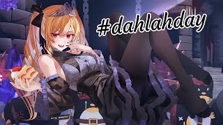 【#dahlahday】IT'S MY BIRTHDAY AND I HAVE PREPARED MANY PRESENTS FOR YOU