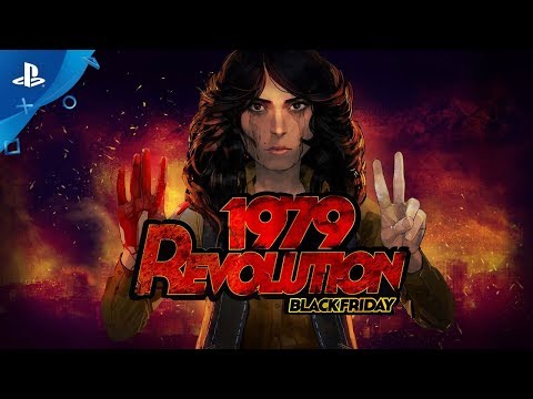 1979 Revolution: Black Friday - Announcement Trailer | PS4