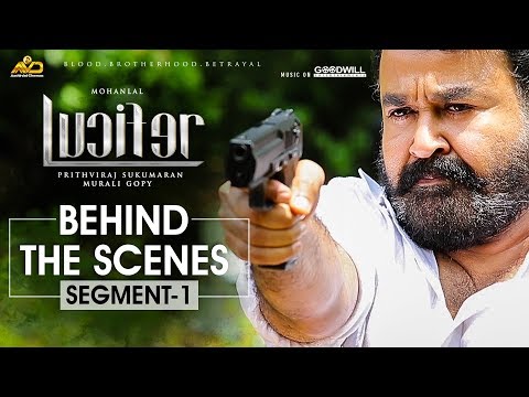 LUCIFER Behind The Scene - Segment 1 | Mohanlal | Prithviraj Sukumaran | Antony Perumbavoor