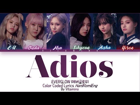 EVERGLOW (에버글로우) - ADIOS (롤린) [Color Coded Lyrics/가사] (Han|Rom|Eng)