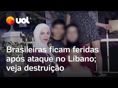 'Queriam amputar a menina': brasileiras estão na UTI após ataque no Líbano