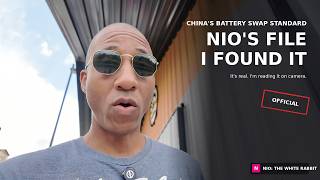 I Found China's Actual Battery Swap Standards Document (Here's What's In It) - NIO, CATL