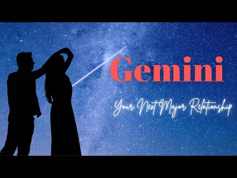 Gemini BONUS 💞Your Next Major Relationship💞Love Reading