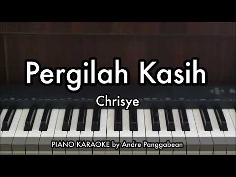Pergilah Kasih - Chrisye | Piano Karaoke by Andre Panggabean