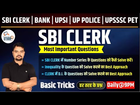 Math. SBI CLERK (Most Important Questions) l Number Series l Inequality l D.I. l Study91