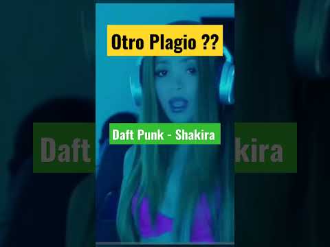 Plagio? Shakira a Daft Punk