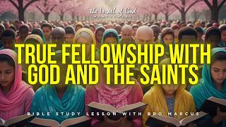 IOG Montgomery - "True Fellowship With God And The Saints"