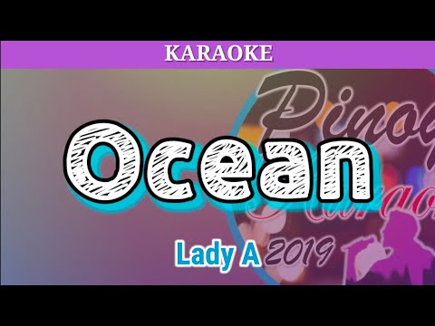 Ocean by Lady A (Karaoke)