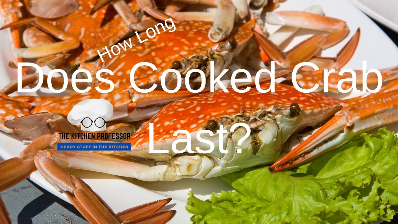 How Long Does Crab Last In The Fridge