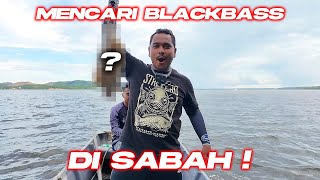MISI MENCARI IKAN BLACK BASS DI SABAH!