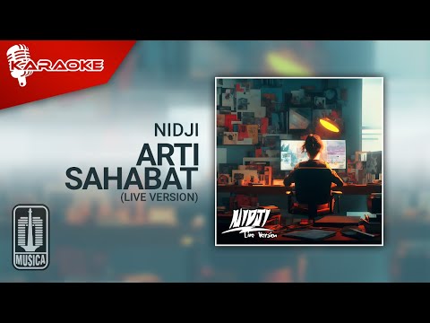 Nidji – Arti Sahabat (Live Version) | Official Karaoke Video – No Vocal