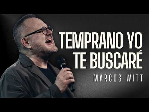 Temprano Yo Te Buscaré - Inicia Tu Día Alabando a Dios