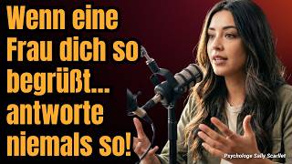 Wenn eine Frau dich SO begrüßt… antworte niemals auf diese 3 Arten.
