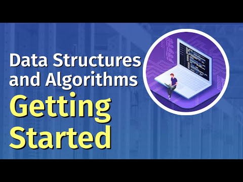 Data Structures And Algorithms 1 - Getting Started | LaptrinhX
