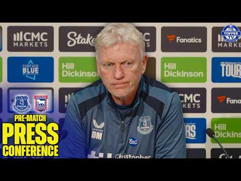 Everton V Ipswich Town | David Moyes' Preview