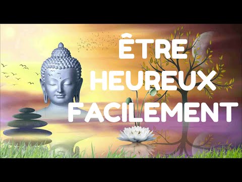 ÊTRE HEUREUX FACILEMENT