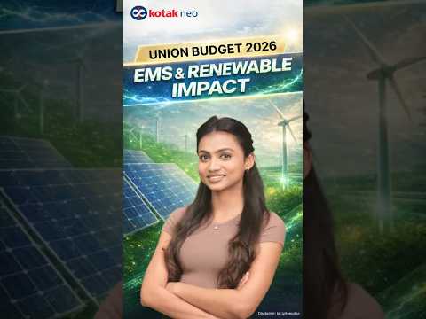 Union Budget 2026: Impact on EMS & Renewable Energy Stocks