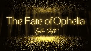 The fate of Ophelia - Taylor Swift (Lyrical Video)