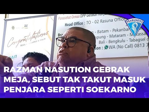 Razman Nasution Gebrak Meja, Sebut Tak Takut Masuk Penjara Seperti Soekarno