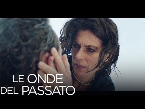 Le onde del passato - Luca, stai con me!