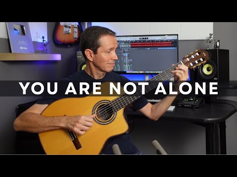 You Are Not Alone – Fingerstyle Arrangement (Michael Jackson)