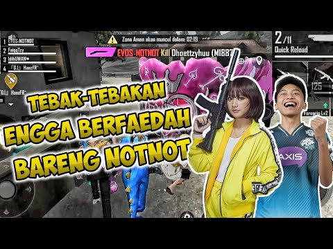 MAIN TEBAK TEBAKAN YANG GAK BERFAEDAH BARENG NOTNOT